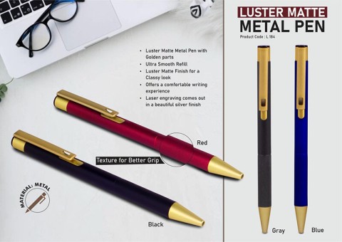 Luster matte Metal Pen 